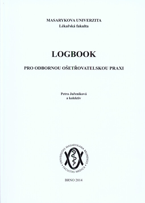 Logbook :pro odbornou ošetřovatelskou praxi