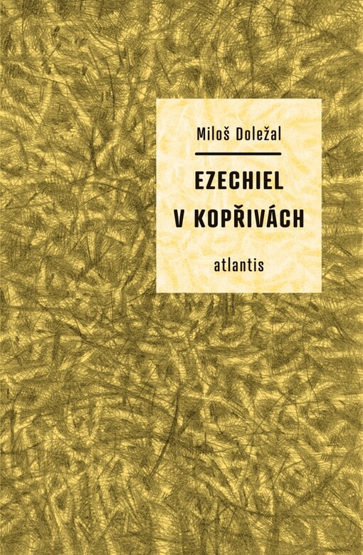 Ezechiel v kopřivách