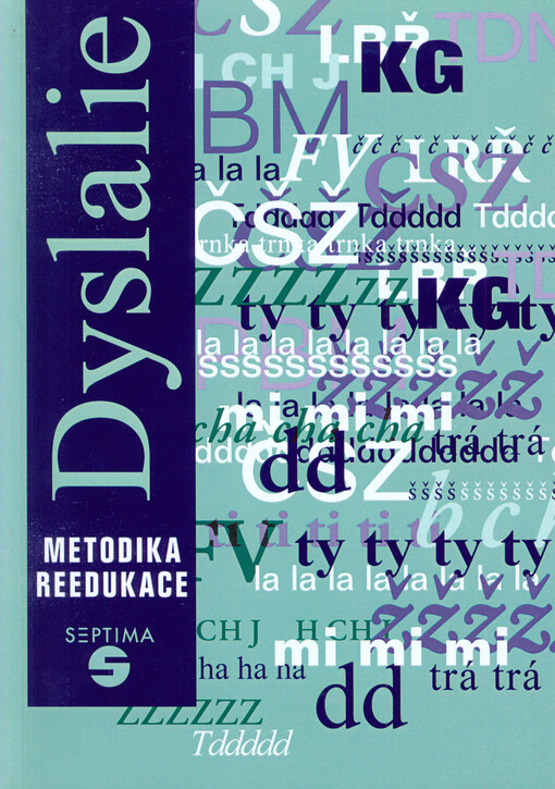 Dyslalie :metodika reedukace