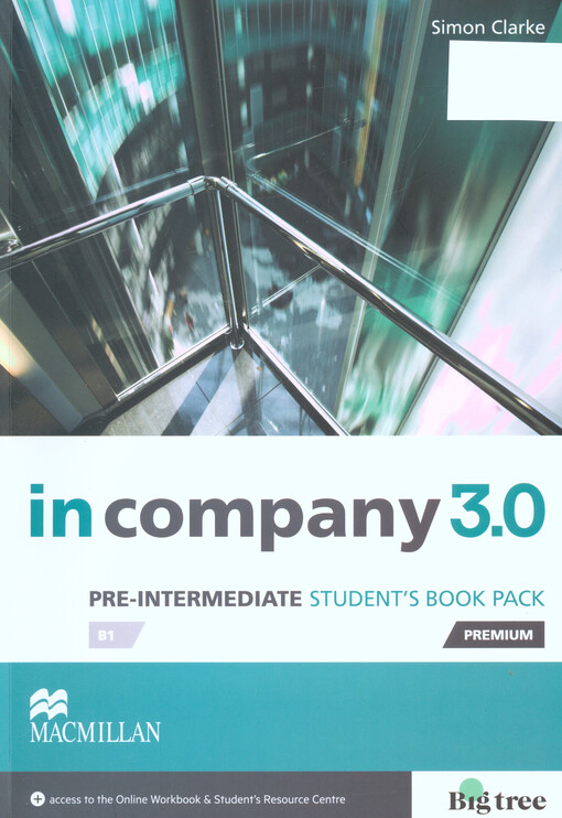 In company 3.0 : pre-intermediate student's book : B1