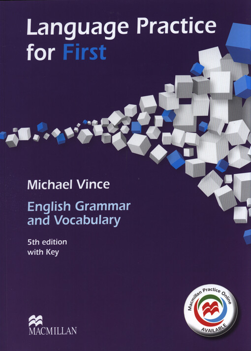 Language practice for First :English grammar and vocabulary : with key