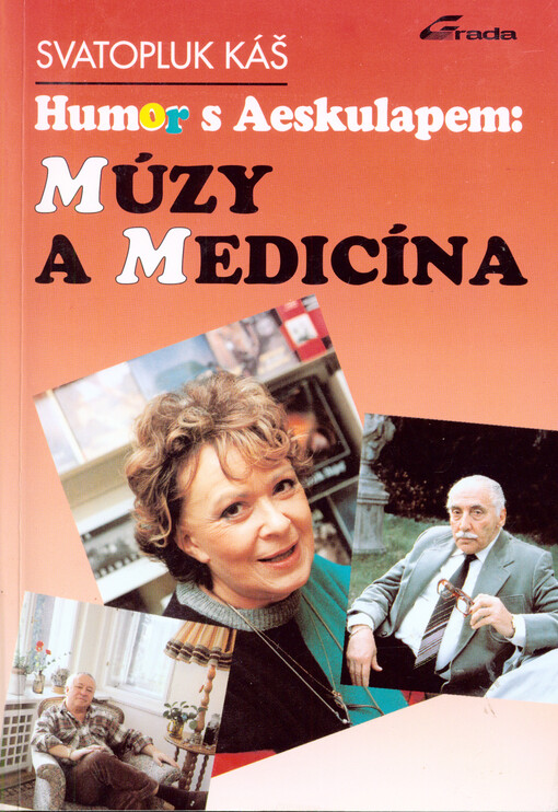 Humor s Aeskulapem: múzy a medicína