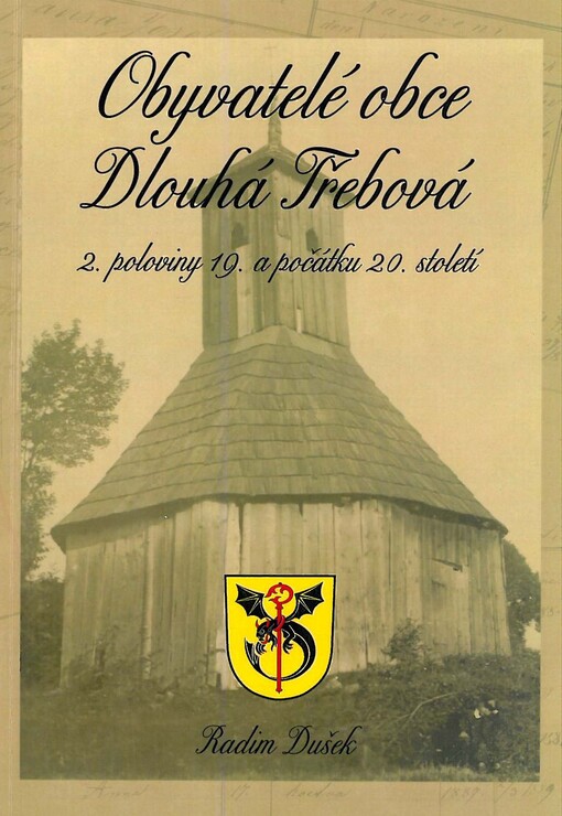 Obyvatelé obce Dlouhá Třebová 2. poloviny 19. a počátku 20. století