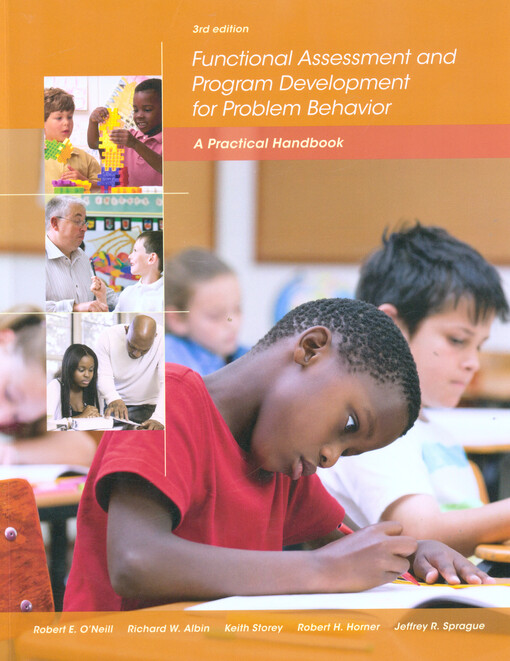 Functional assessment and program development for problem behavior :a practical handbook