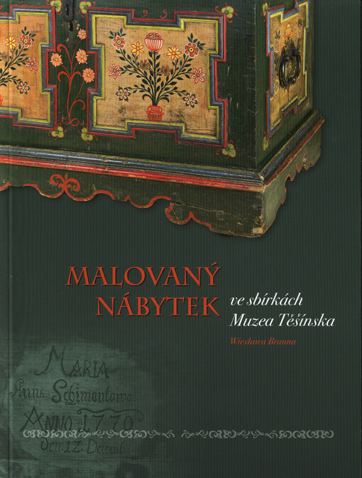 Malovaný nábytek ve sbírkách Muzea Těšínska    