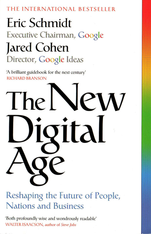 The new digital age : reshaping the future of people, nations and business   