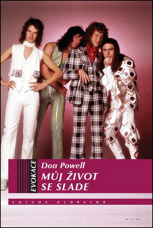 Můj život se Slade