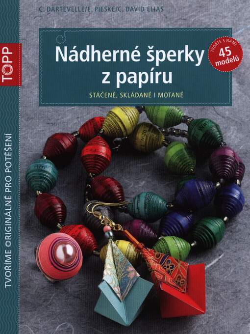 Nádherné šperky z papíru