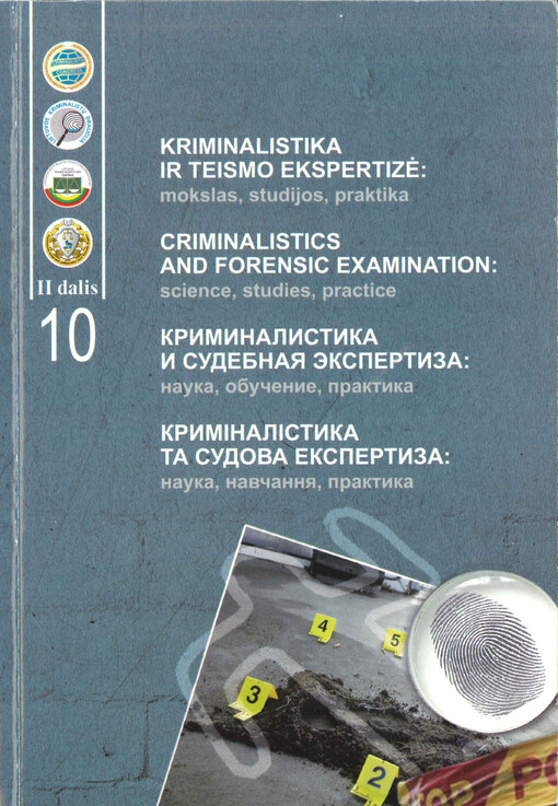 Kriminalistika ir teismo ekspertizé  : mokslas, studijos, praktika. II dalis 