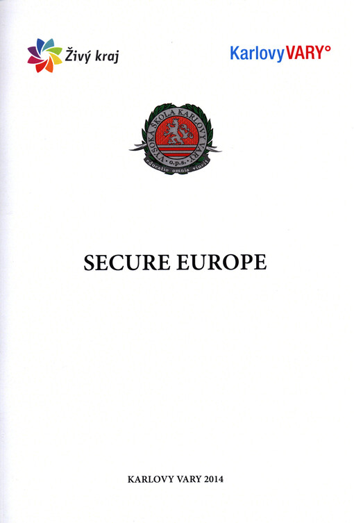 Secure Europe : [international scientific conference 