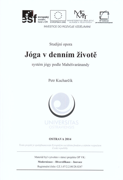 Jóga v denním životě :systém jógy podle Mahéšvaránandy : studijní opora