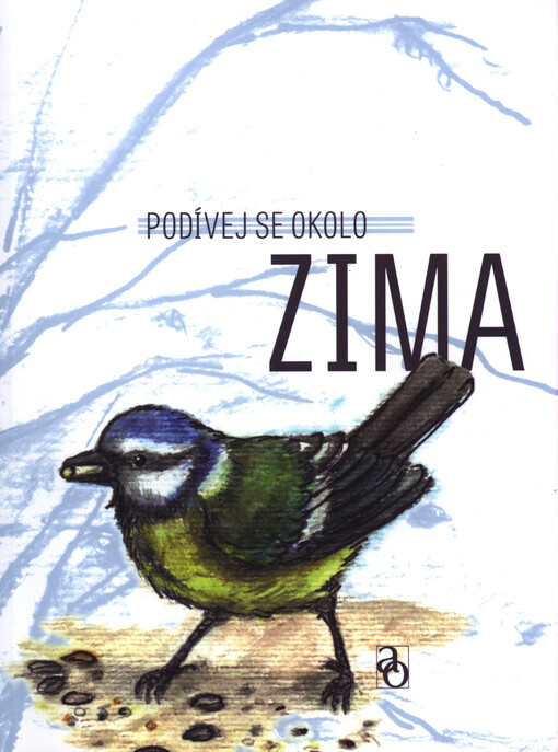 Zima :podívej se okolo