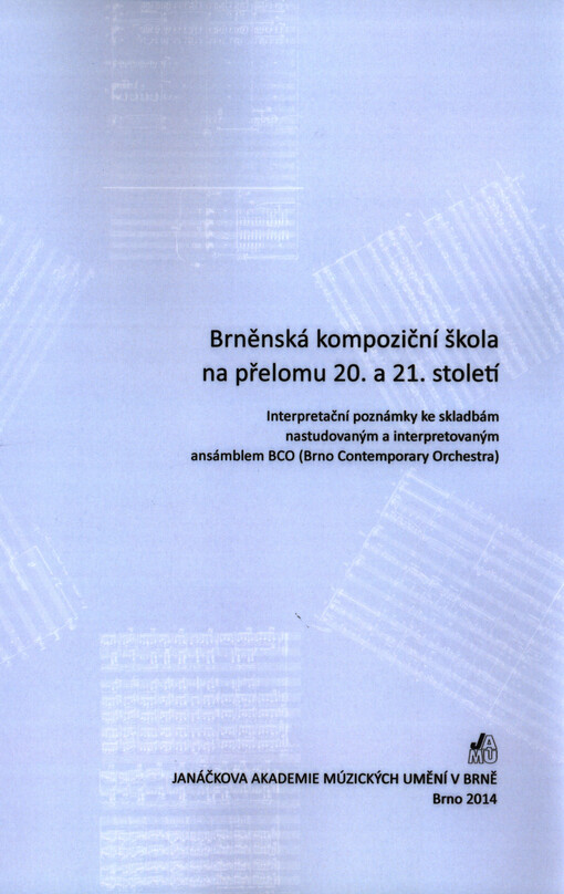 Brněnská kompoziční škola na přelomu 20. a 21. století