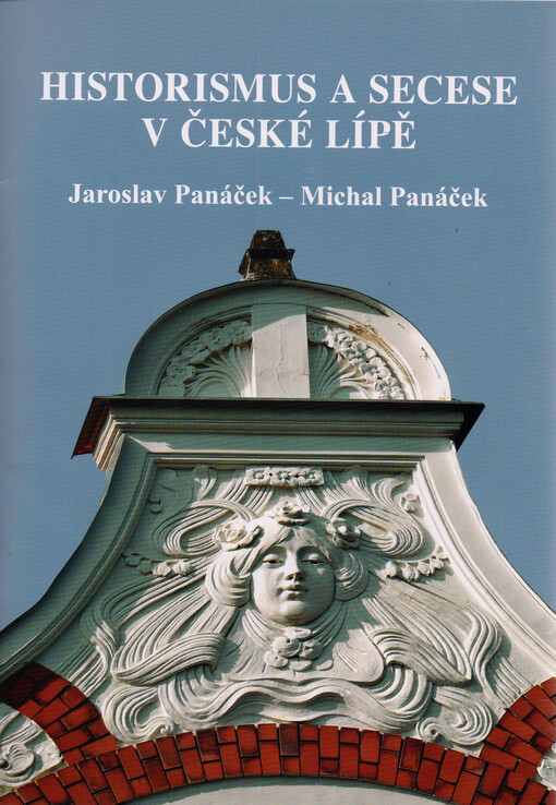 Historismus a secese v České Lípě (1880-1910)    