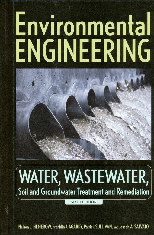 Environmental engineering.Water, wastewater, soil and groundwater treatment and remediation