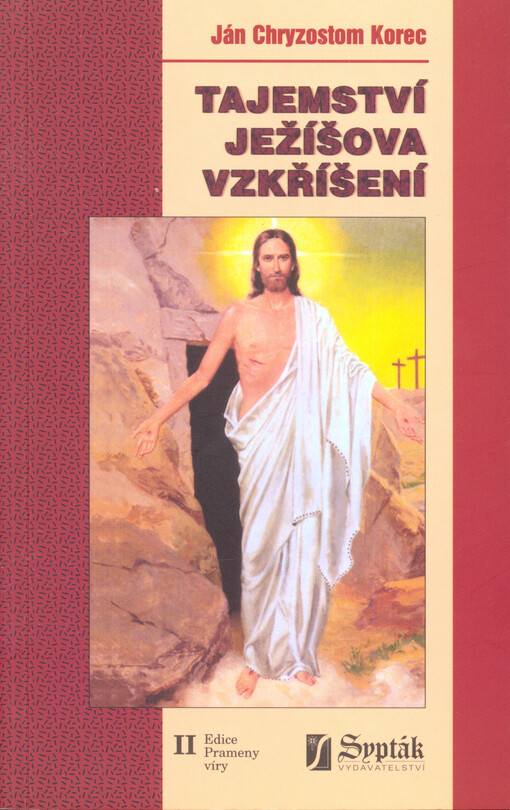 Tajemství Ježíšova vzkříšení    