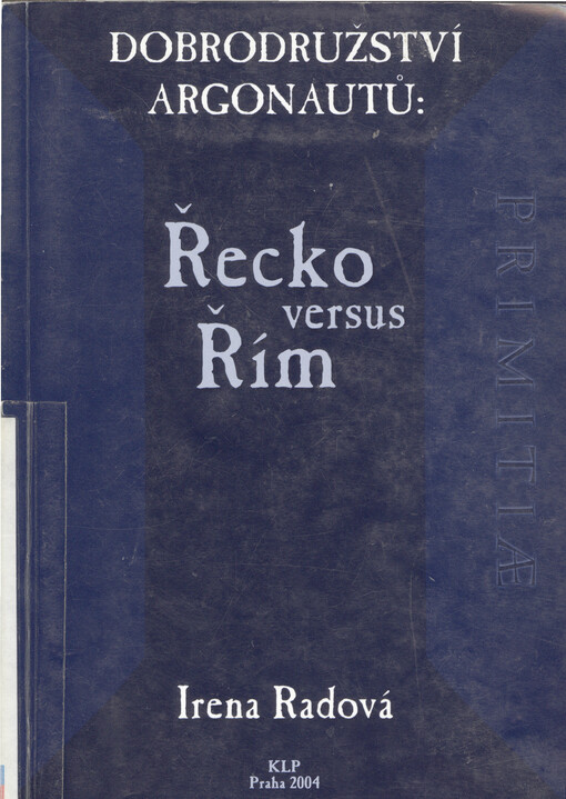 Dobrodružství Argonautů: Řecko versus Řím