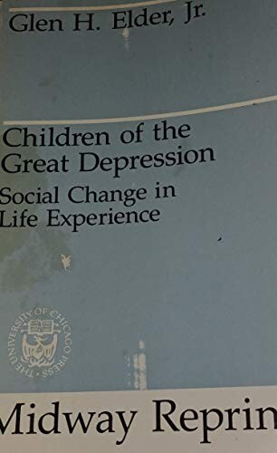Children of the Great depression : social change in life experience   