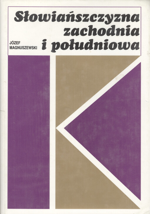 Słowiańszczyzna zachodnia i południowa : studia i szkice literackie
