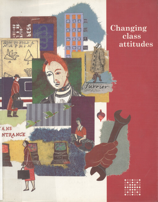 Changing class attitudes