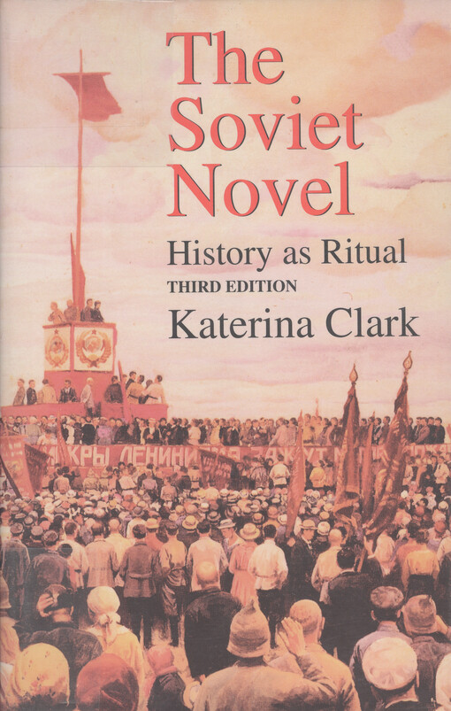 The Soviet novel : history as ritual
