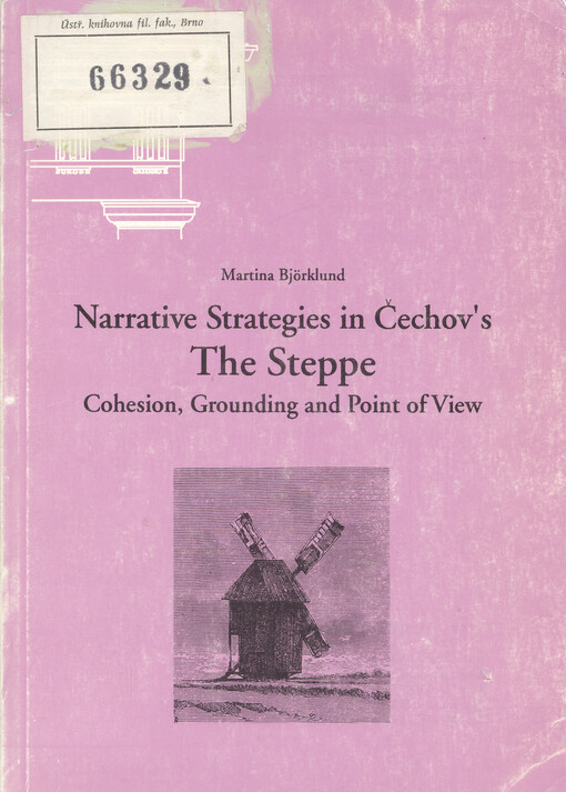 Narrative strategies in Čechov's The Steppe : cohesion, grounding and point of view