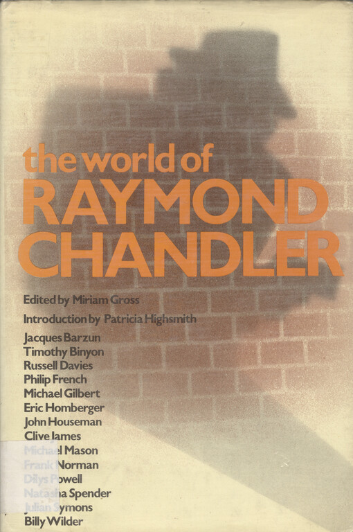 The World of Raymond Chandler    