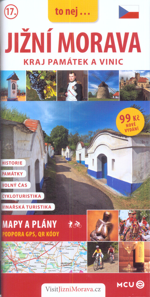 Jižní Morava : kraj památek a vinic   