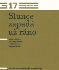 Slunce zapadá už ráno