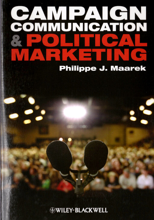 Campaign communication and political marketing