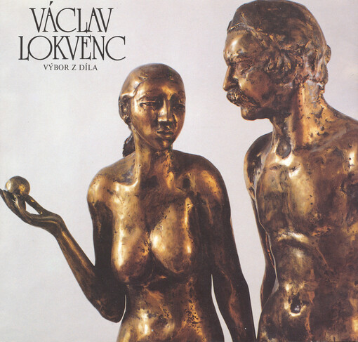 Václav Lokvenc :výbor z díla