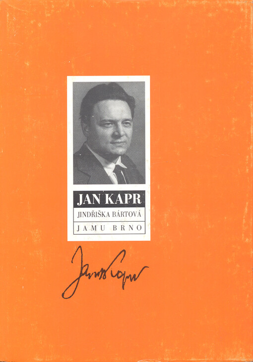 Jan Kapr : nástin života a díla