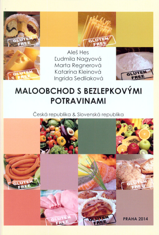 Maloobchod s bezlepkovými potravinami v České a Slovenské republice