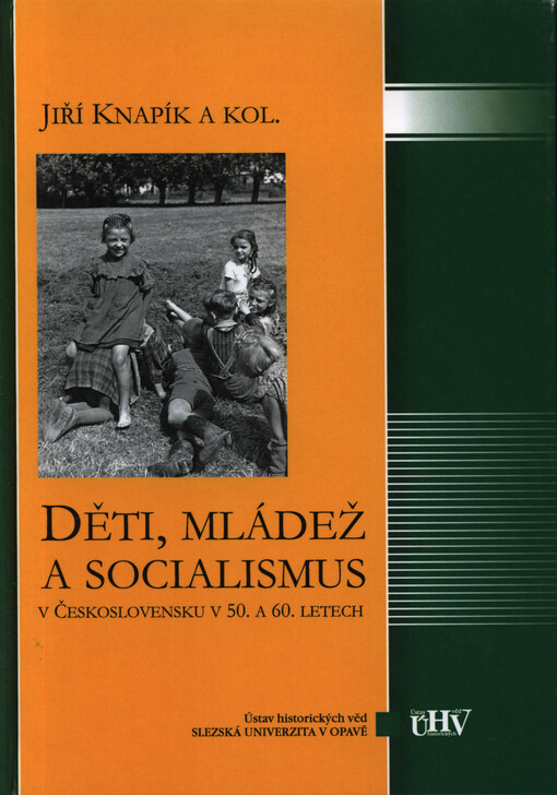 Děti, mládež a socialismus v Československu v 50. a 60. letech    