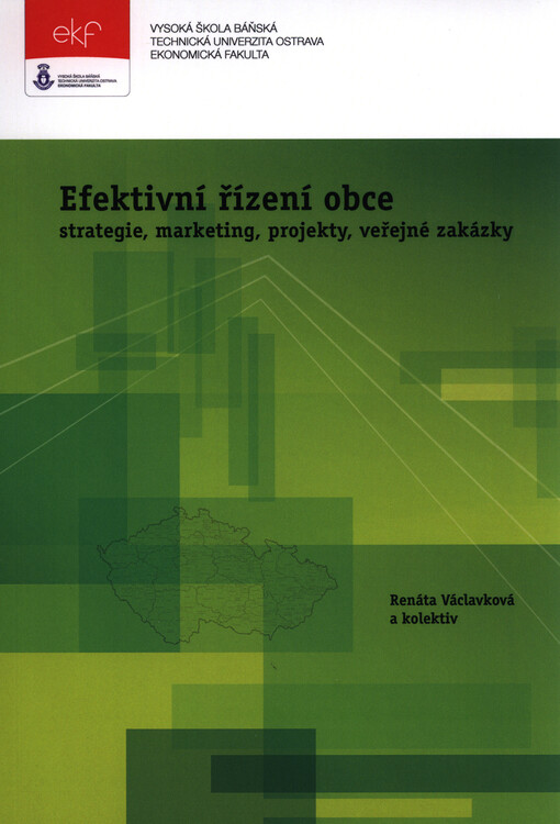 Efektivní řízení obce - strategie, marketing, projekty, veřejné zakázky