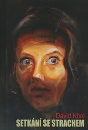 Setkání se strachem
