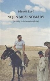 Nejen mezi nomády