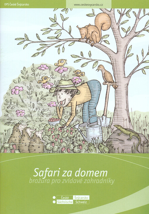 Safari za domem :brožura pro zvídavé zahradníky
