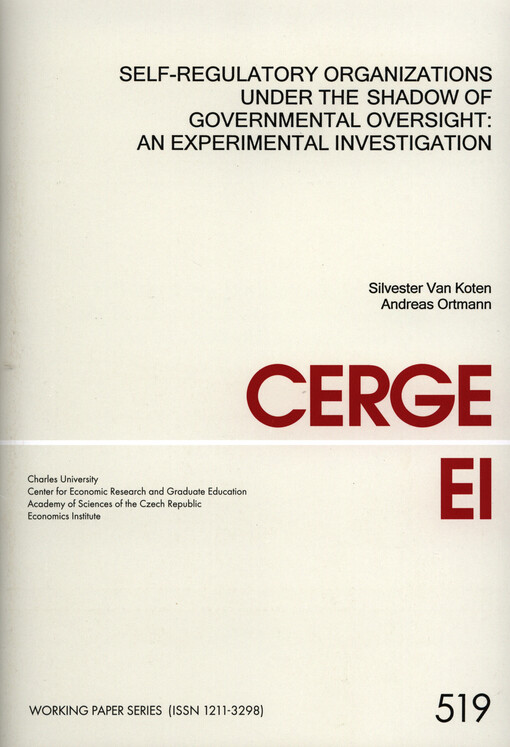 Self-regulatory organizations under the shadow of governmental oversight :an experimental investigation