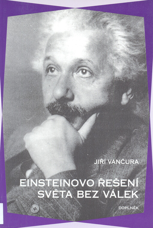 Einsteinovo řešení světa bez válek