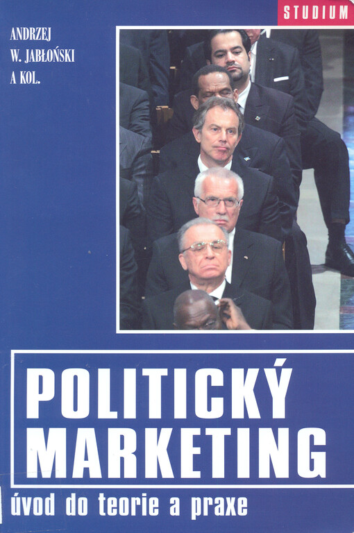 Politický marketing: úvod do teorie a praxe