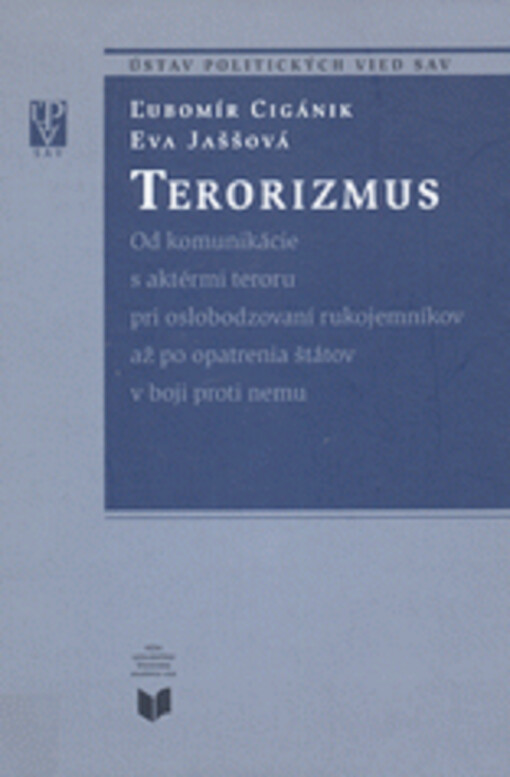 VEDA Terorizmus - Ľubomír Cigánik, Eva Jaššová