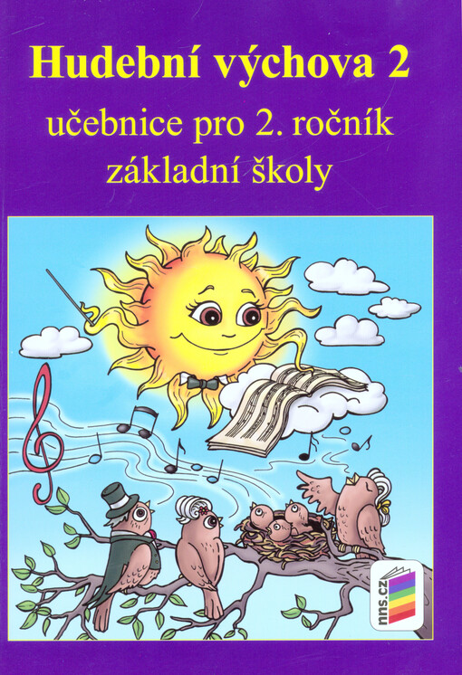 Hudební výchova 2 :učebnice pro 2. ročník základní školy