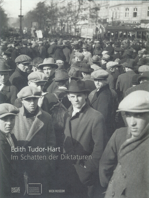 Edith Tudor-Hart :im Schatten der Diktaturen