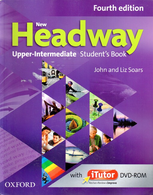New Headway :upper-intermediate, student’s book