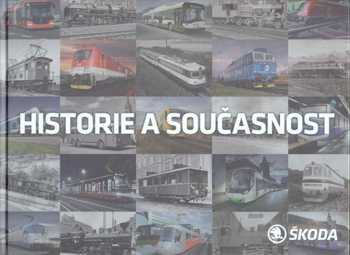 Historie a současnost : Škoda   