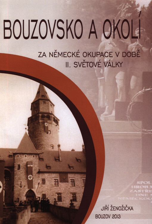 Bouzovsko a okolí za německé okupace v době II. světové války
