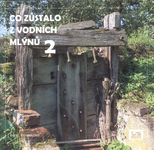 Co zůstalo z vodních mlýnů