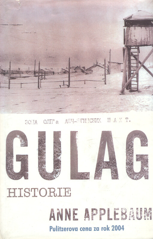 Gulag: dějiny