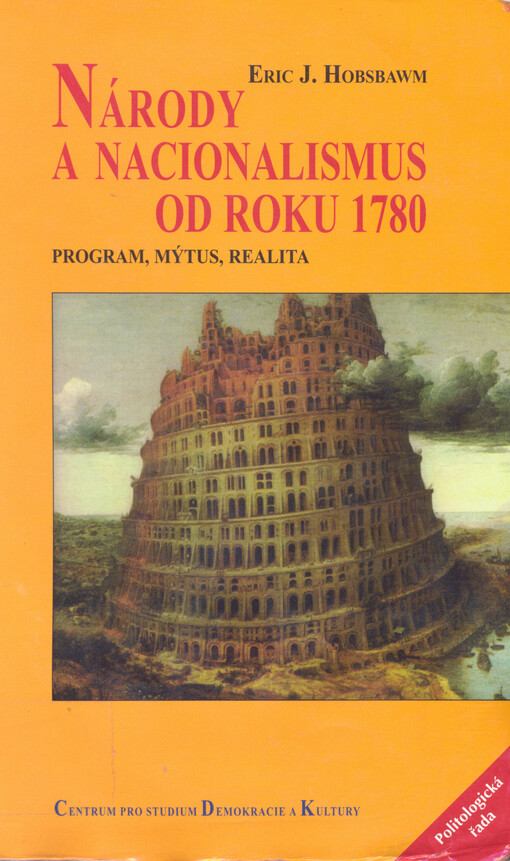 Národy a nacionalismus od roku 1780: program, mýtus, realita
